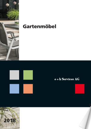 e + h Services Gartenmoebel 2018 Blätterkatalog